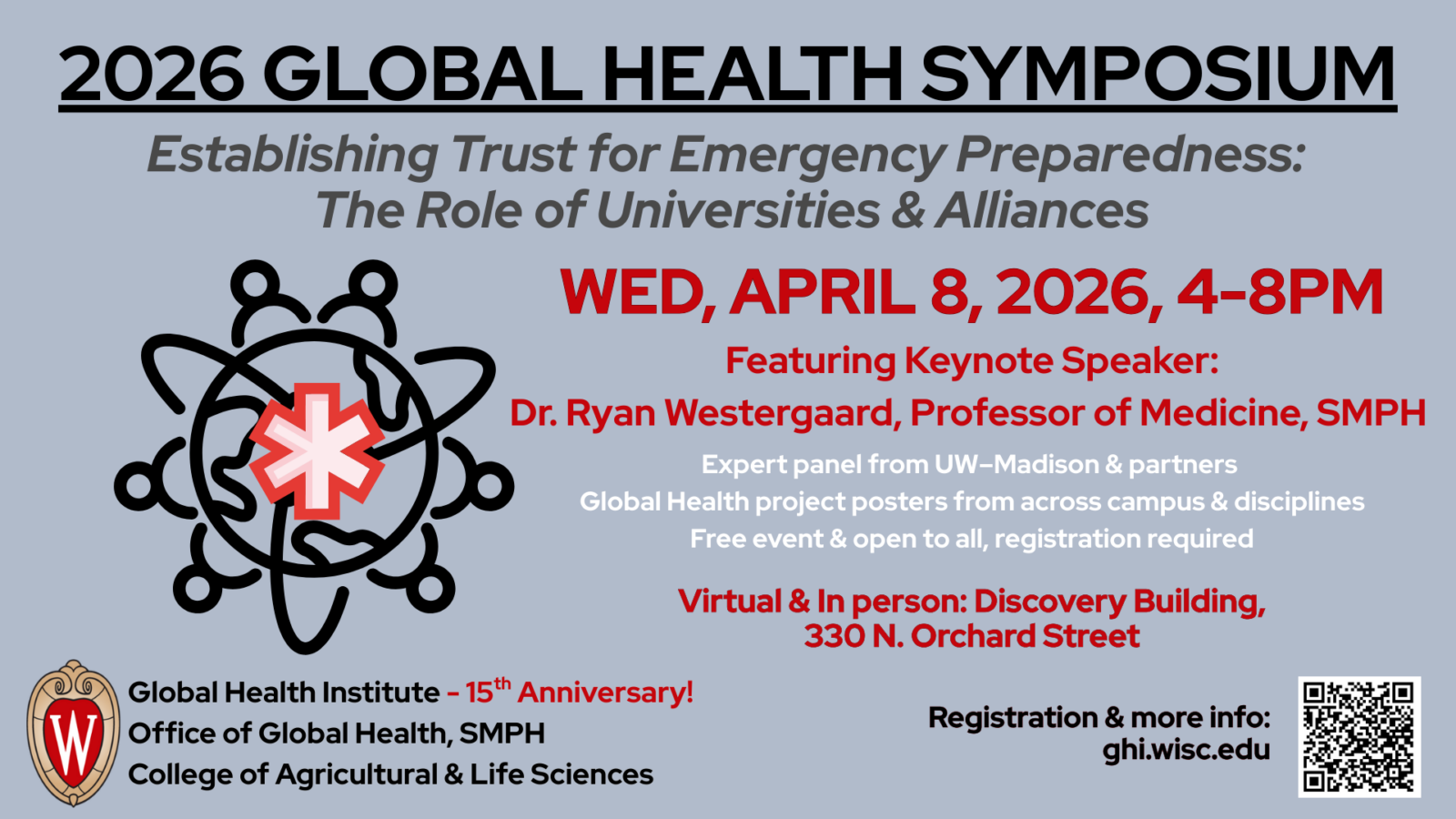 Graphic for the 2026 Global Health Symposium on a grey background with black, white, and red text, UW crest, globe graphic and QR code.