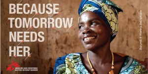 Because Tomorrow Needs Her – Doctors Without Borders