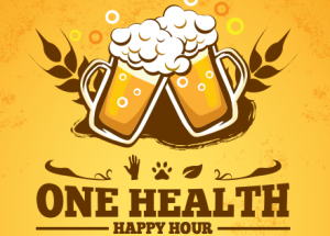 One Health Happy Hour