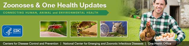 Zoonoses & One Health Updates Call