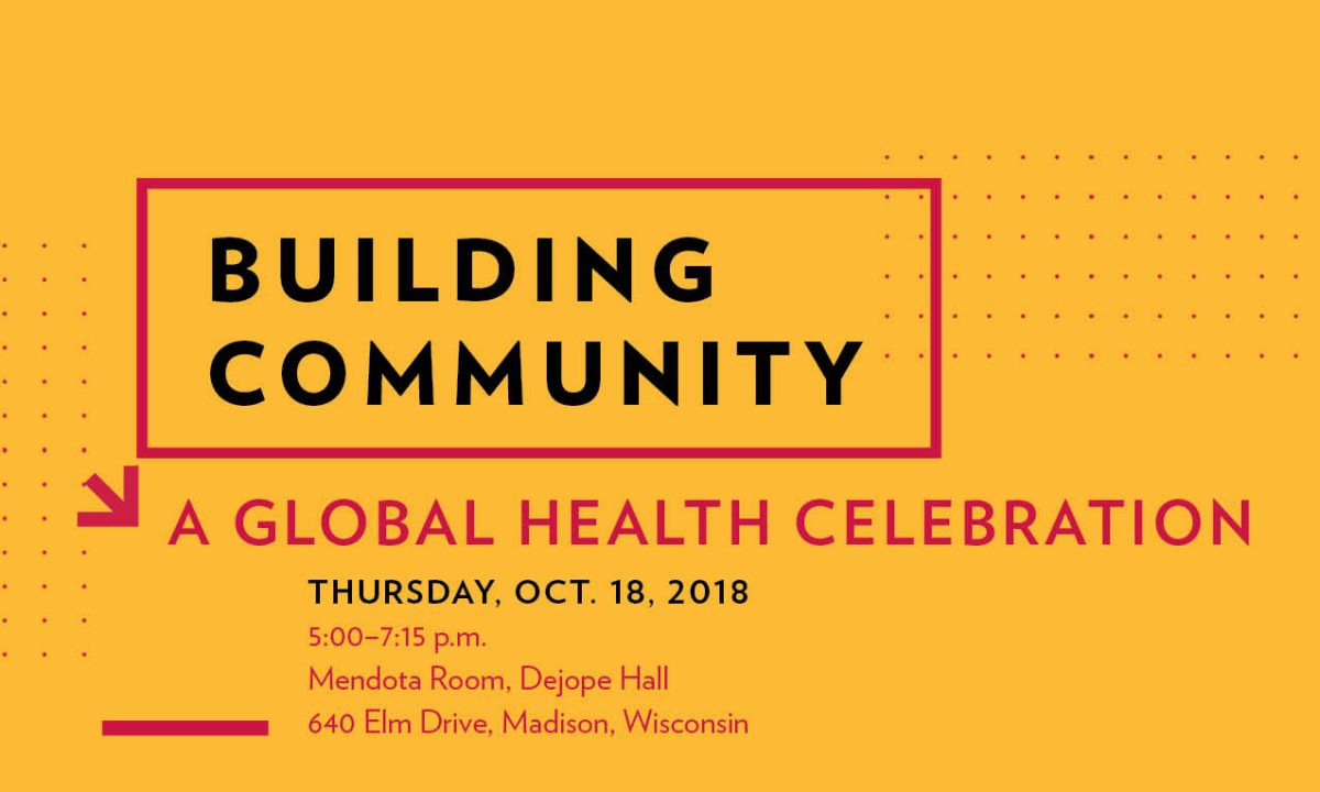 Building Community 2018: A Global Health Celebration