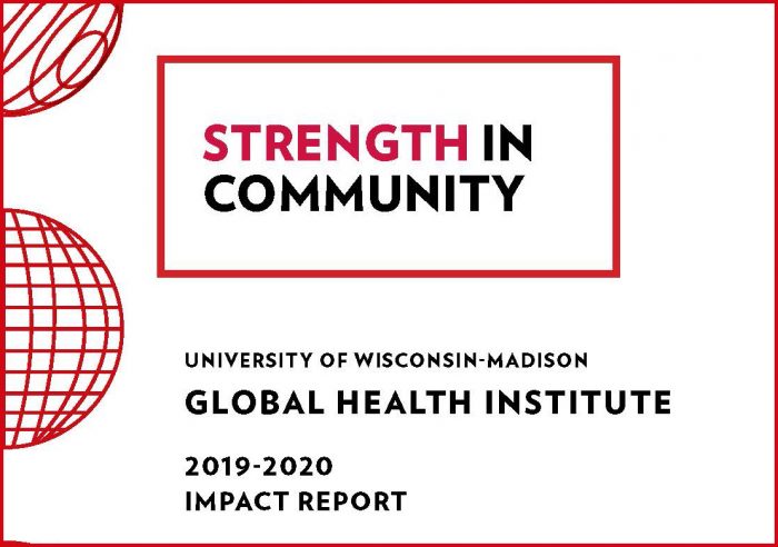GHI 2019-2020 Impact Report charts progress on health challenges in Wisconsin and across the world