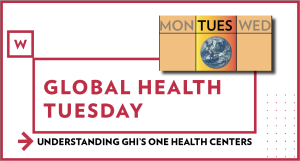 Fall Global Health Tuesdays explore infectious diseases, vaccines and migration