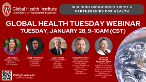 Global Health Tuesday: Building Indigenous Trust & Partnerships for Health