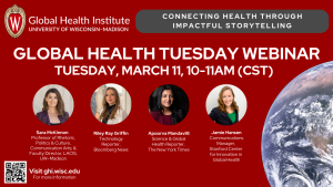 Global Health Tuesday: Connecting Health Through Impactful Storytelling